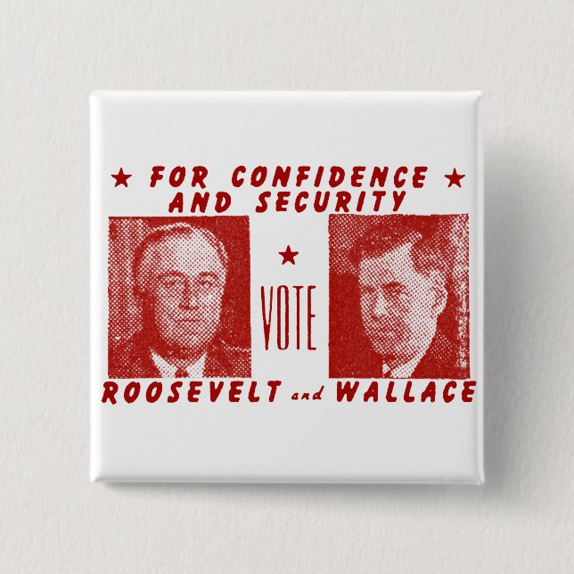 1940 Vote Roosevelt + Wallace, red 15 Cm Square Badge (Front)
