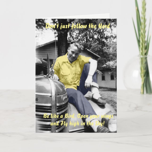 1940's Encouragement BE Different Be Free Photo Card (Front)