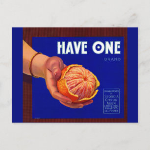 1940s Have One orange crate label Postcard