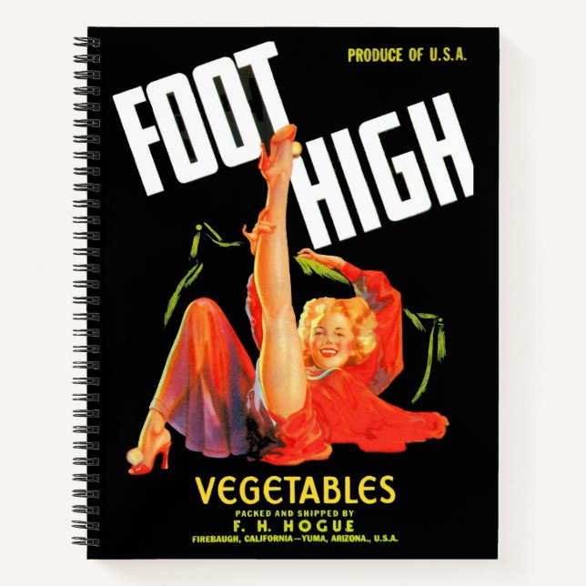  1940s vegetable crate label Foot High vegetables Notebook (Front)