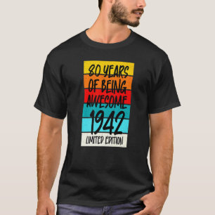 1942 80 Years Of Being Awesome T-Shirt