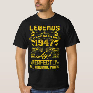 1947 Happy Birthday Gift, Legends Were Born In 194 T-Shirt