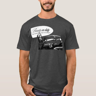 1950 BEAUTY ON DUTY Buick ad TShirt