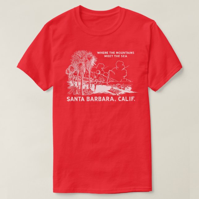 1950 Santa Barbara California T-Shirt (Design Front)