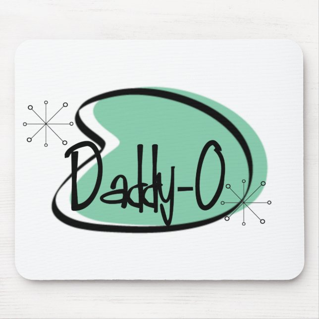 1950s Dad **DADDY-0** Mouse Pad (Front)