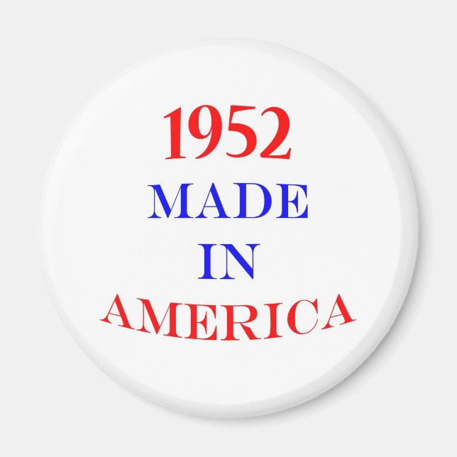 1952 Made in America Magnet (Front)