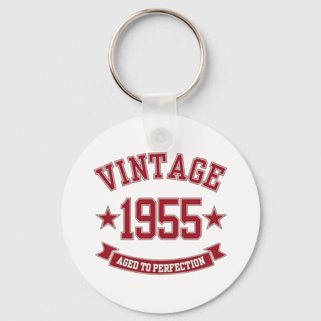 1955 Aged to Perfection Key Ring (Front)