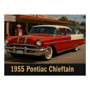 1955 Pontiac Chieftain Vintage Classic American  Poster