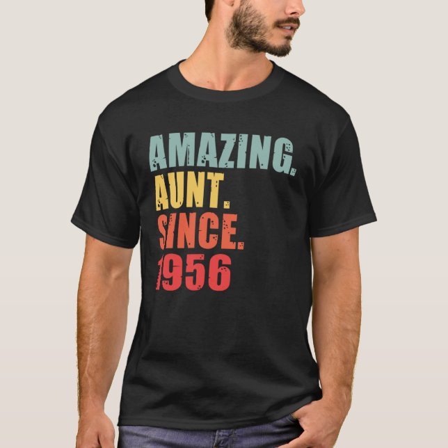 1956 Amazing Aunt Since 1956 T-Shirt (Front)