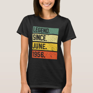 1956 Year Old Vintage Legend Since June 66th Birt T-Shirt