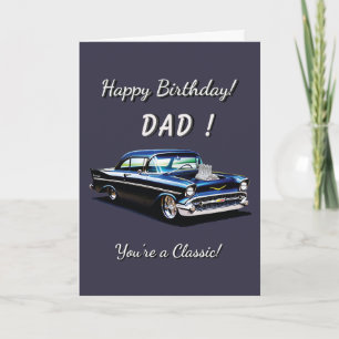 1957 57 Dad You're Classic Birthday Card