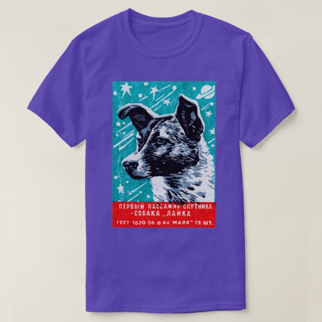 1957 Laika the Space Dog T-Shirt (Design Front)