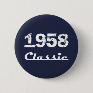1958 Classic 60th Birthday Celebration 6 Cm Round Badge