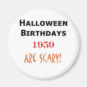 1959 halloween birthday magnet