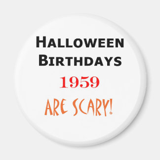 1959 halloween birthday magnet