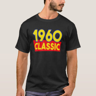 1960 Classic 60Th Birthday Gift 60 Year Old Vintag T-Shirt