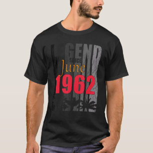 1962 Born In June Birth Saying T-Shirt