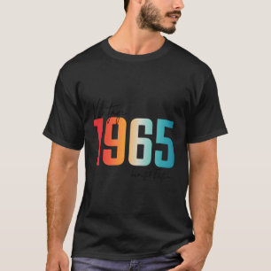 1965 Edition 58Th T-Shirt