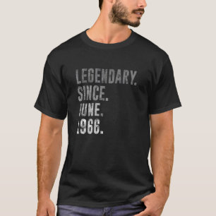 1966 56 Legendary Since June 1966 56th Birthday Vi T-Shirt