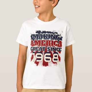 1968 Making America Great Patriotic Born Birthday T-Shirt