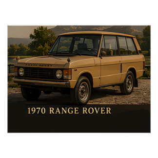 1970 Range Rover Classic British 4x4 Vintage Europ Poster