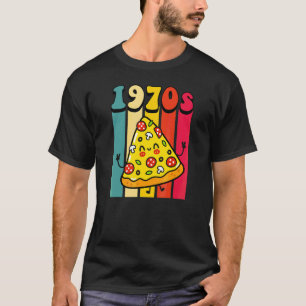 1970s Pizza Party Retro Vintage Back To The 70s Th T-Shirt
