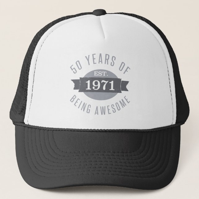 1971 Funny 50th Birthday Awesome Trucker Hat (Front)