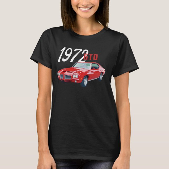 1972 72 GTO Classic Car Old School Muscle Red Car T-Shirt (Front)
