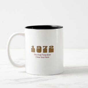 1972 Top Song, The First Time Ever I Saw Your Face Two-Tone Coffee Mug