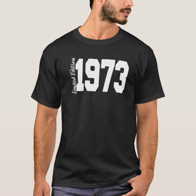1973 49th Birthday Women Men T-Shirt (Front)