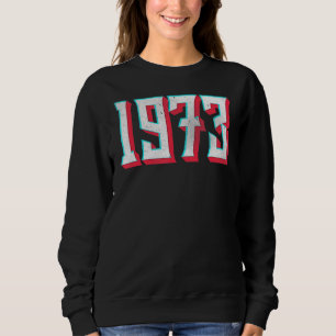 1973 Pro Choice Pro Abortion Vintage Feminism Wome Sweatshirt