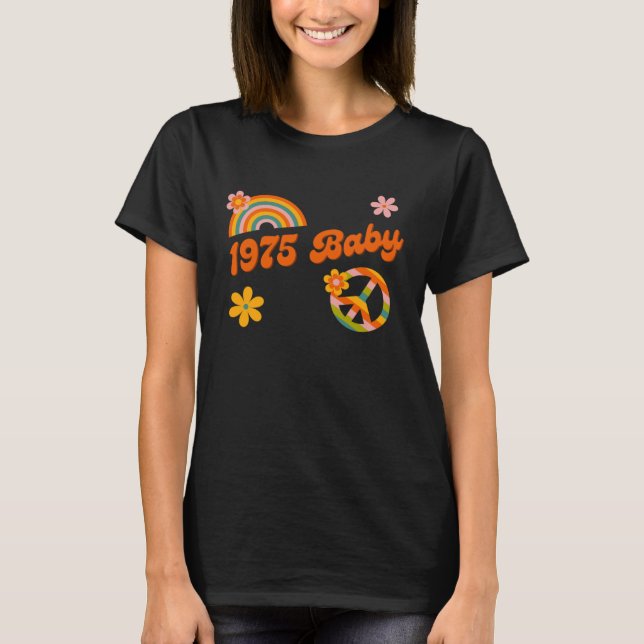 1975 Baby Retro Flowers Peace Sign Groovy Hippie C T-Shirt (Front)