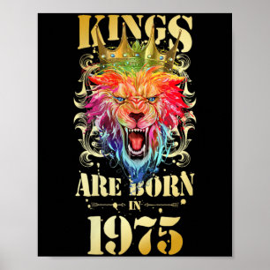 1975 Born King Crown Lion Birthday Quote Poster