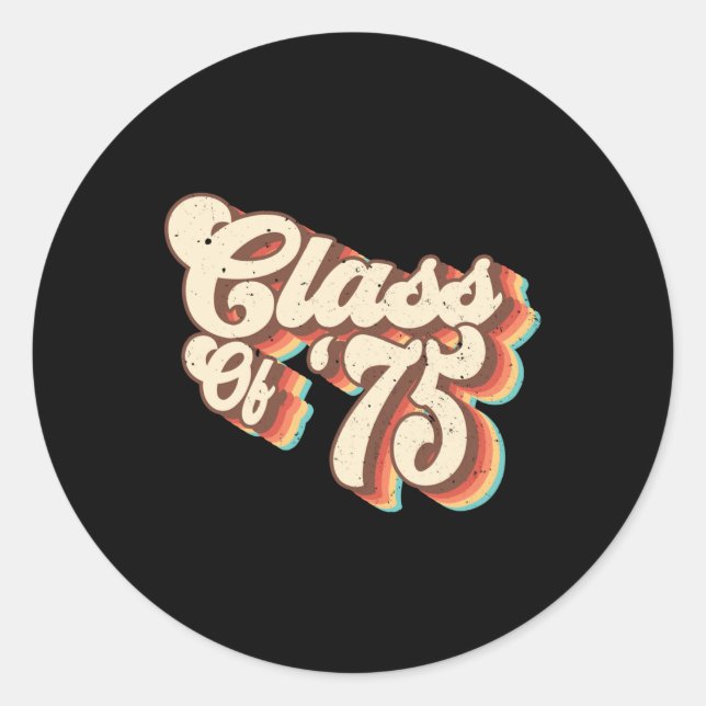 1975 Cl Reunion Retro Cl Of 75 High School Graduat Classic Round Sticker (Front)