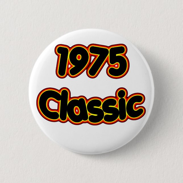 1975 Classic 6 Cm Round Badge (Front)