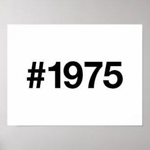 1975 Hashtag 50 Years Birthday Anniversary Poster