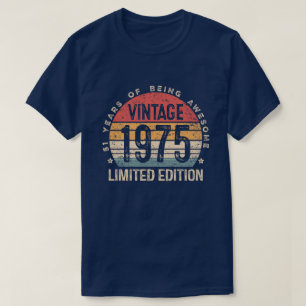 1975 Limited Edition 51st Birthday Vintage 51 Year T-Shirt