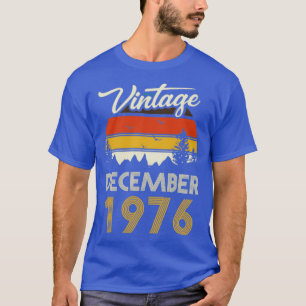 1976 Vintage December Birthday Gif T-Shirt