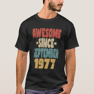 1977 Birthday Vintage Retro Awesome Since Septembe T-Shirt