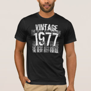 1977 Birthday Year - The Best 1977 Vintage T-Shirt