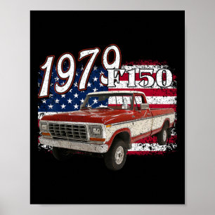1979 79 F150 4th Of July American Poster