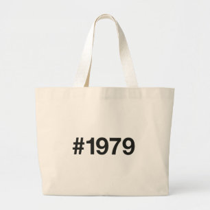 1979 Hashtag 46 Birthday Anniversary Large Tote Bag