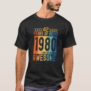 1980 Limited Edition 42 Years Of Being Awesome T-Shirt