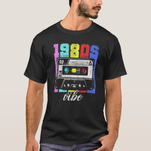1980s Vibe  80s Costume Retro Vintage 80u2019s T-Shirt