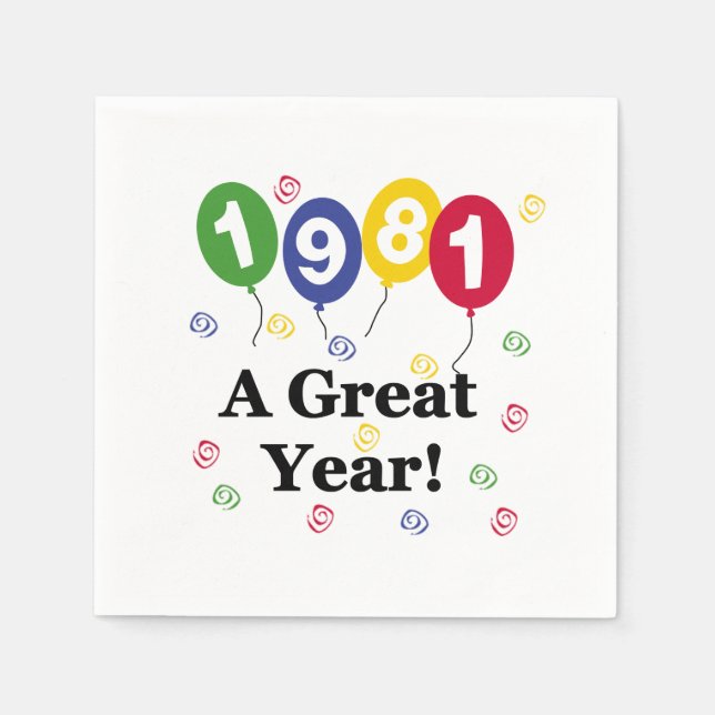 1981 A Great Year Birthday Paper Napkins (Front)