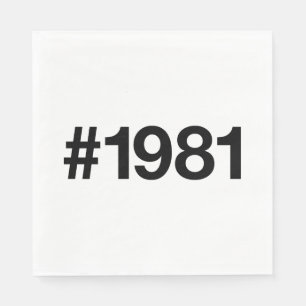 1981 Hashtag 42 Birthday Anniversary Napkin