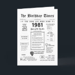 1981 The Year You Were Born Birthday Card<br><div class="desc">Journey back in time with our captivating 1981 birthday card! Overflowing with historical moments and thrilling facts, it's tailor-made for your special day. This birthday card is brimming with insights and snapshots of life during that time. From noteable events like breakdancing, the collapse of the Soviet Union, and the emergence...</div>