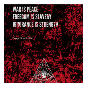 1984 George Orwell War is Peace Poster
