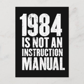 1984 is Not an Instruction Manual Postcard