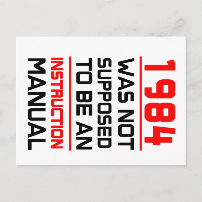 1984 was not supposed to be an Instruction Manual Postcard (Front)
